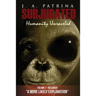 Subjugated: Humanity Unraveled
