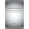 Disenchantment: A New Model for Conceptualizing Religious Symbolism