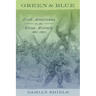 Green and Blue: Irish Americans in the Union Military, 1861-1865
