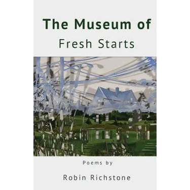 The Museum of Fresh Starts