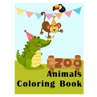 Zoo Animals Coloring Book: Easy Funny Learning for First Preschools and Toddlers from Animals Images