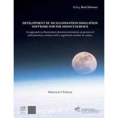Development of an Illumination Simulation Software for the Moon's Surface: An Approach to Illumination Direction Estimation on Pictures of Solid Plane