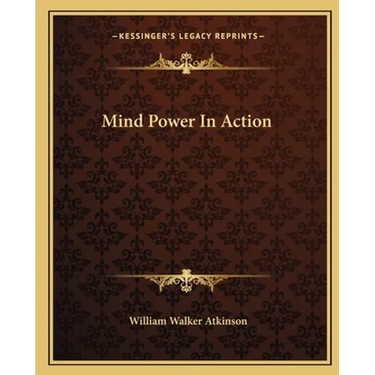 Mind Power In Action