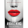 The Awakening