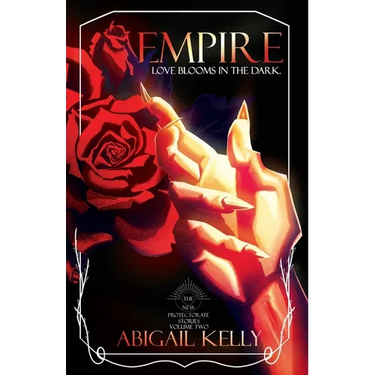 Empire: The New Protectorate Stories: Volume Two