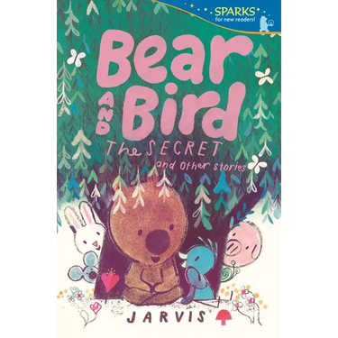 Bear and Bird: The Secret and Other Stories