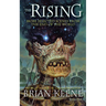 The Rising: More Selected Scenes from the End of the World