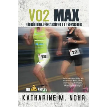 VO2 Max: #HonoluluLaw, #Protriathletes, & a #Sports Agent