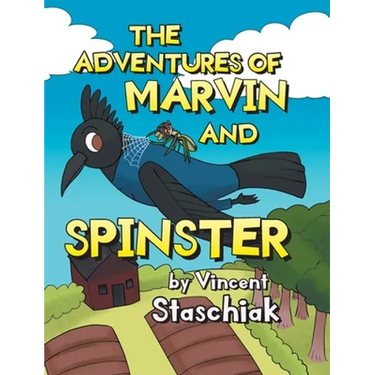 The Adventures of Marvin and Spinster