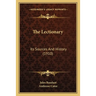 The Lectionary: Its Sources And History (1910)