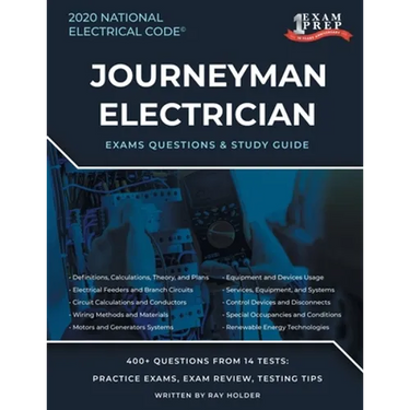 Indiana 2020 Journeyman Electrician Exam Study Guide and Questions: 400+ Questions for study on the National Electrical Code