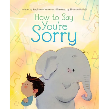 How to Say You're Sorry