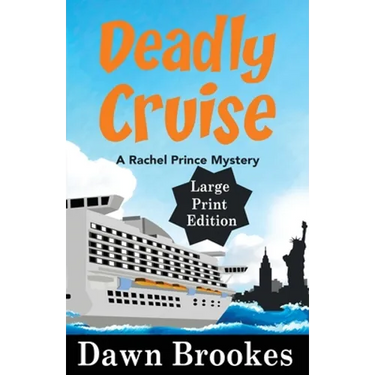 Deadly Cruise Large Print Edition