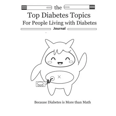 The Top Diabetes Topics for People Living with Diabetes: The Top Diabetes Topics for People Living with Diabetes