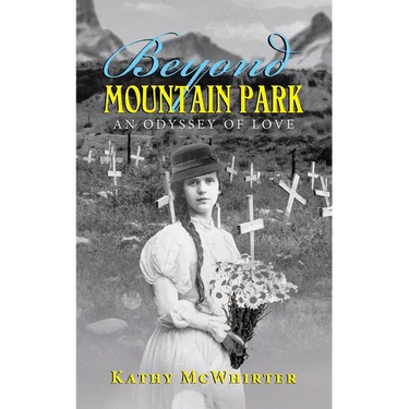 Beyond Mountain Park: An Odyssey of Love