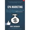 CPA Marketing: How CPA Marketing is Making Average People Millionaires