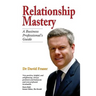Relationship Mastery: A Business Professional's Guide