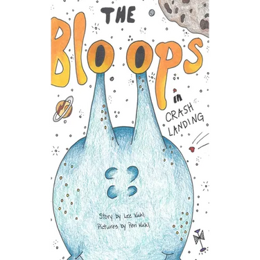 Lee Kuhl's "The Bloops": Crash Landing