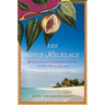 The Spice Necklace: My Adventures in Caribbean Cooking, Eating, and Island Life
