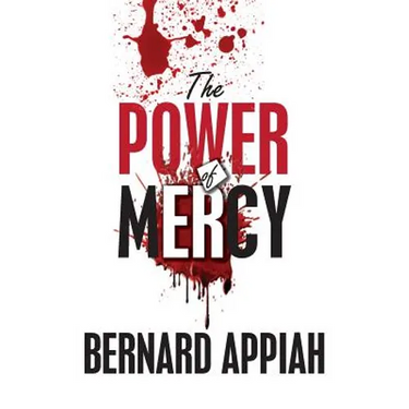 The Power Of Mercy