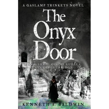 The Onyx Door: A Gaslamp Trinkets Novel