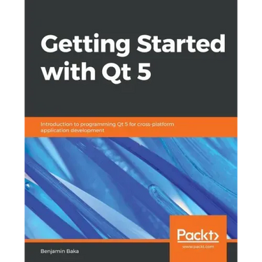 Getting Started with Qt 5