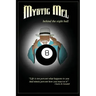 Behind the Eight Ball: The Marvelous Misadventures of Mystic Mel