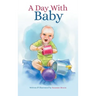 A Day With Baby