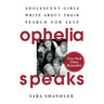 Ophelia Speaks