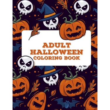 Adult Halloween Coloring Book (50 Unique Designs): Adult Coloring Books Mandalas To Color, Adult Coloring Book