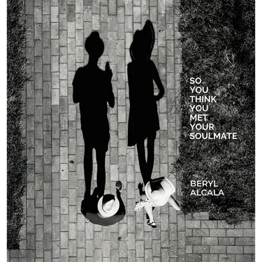 So you think you met your soulmate