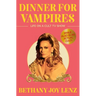 Dinner for Vampires: Life on a Cult TV Show (While Also in an Actual Cult!)