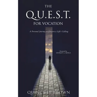 The Q.U.E.S.T. for Vocation