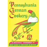 Pennsylvania German Cookery: A Regional Cookbook