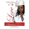 Love's Survivor: My Testimony of How I Survived the Greatest Love Story Ever Told