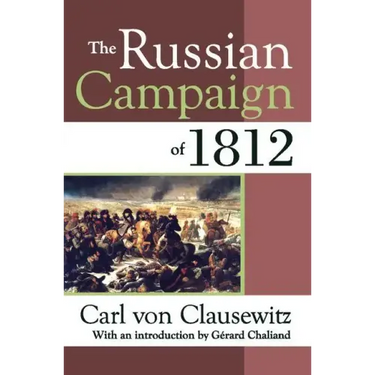 The Russian Campaign of 1812