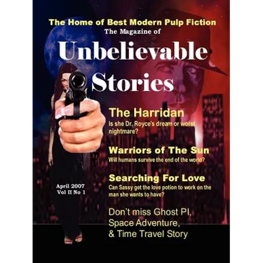 The Magazine of Unbelievable Stories (April 2007) Global Edition