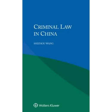 Criminal Law in China