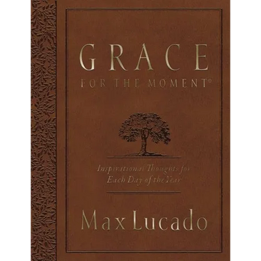 Grace for the Moment Volume I, Large Text Flexcover: Inspirational Thoughts for Each Day of the Year (a 365-Day Devotional)
