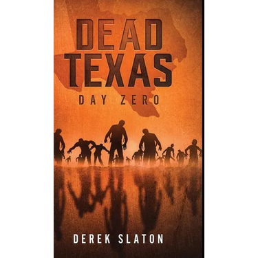 Dead Texas: Day Zero