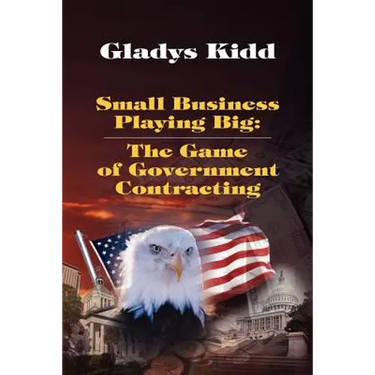 Small Business Playing Big: The Game of Government Contracting