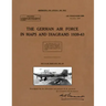 The German Air Force in Maps and Diagrams 1939-43