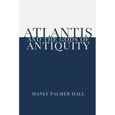 Atlantis and the Gods of Antiquity