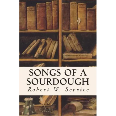 Songs of a Sourdough