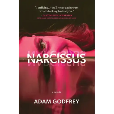Narcissus: A Novella