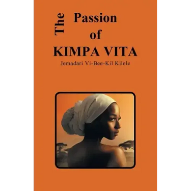 The Passion of Kimpa Vita