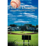Field of Dreamers: Tales from Baseball Fantasy Camp