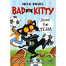 Bad Kitty Joins the Team (Paperback Black-And-White Edition)