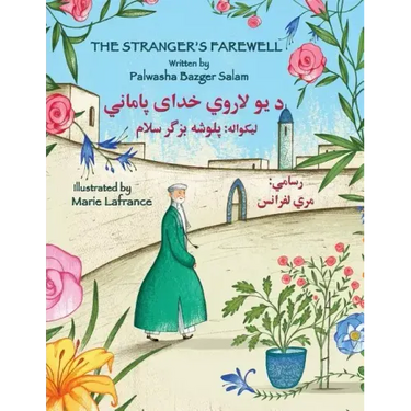 The Stranger's Farewell: English-Pashto Edition