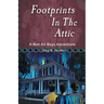 Footprints in the Attic: A Bon Air Boys Adventure